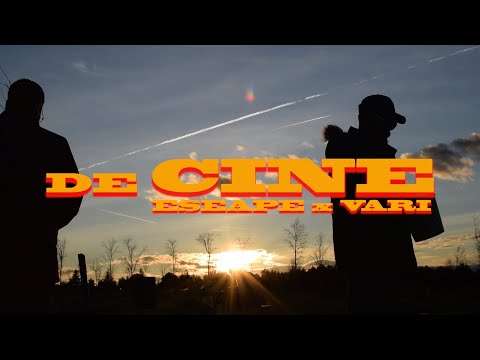 ESEAPE - De Cine ft. Vari (Vídeo Oficial)