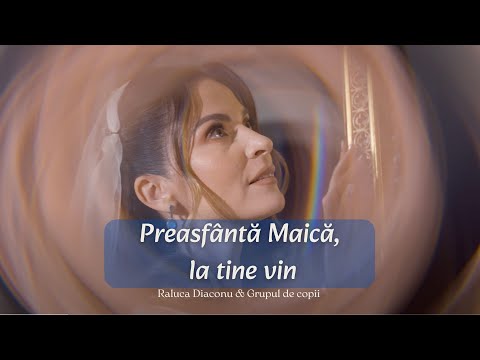 HOLY MOTHER, TO YOU I COME - Raluca Diaconu & Izvorașul Group