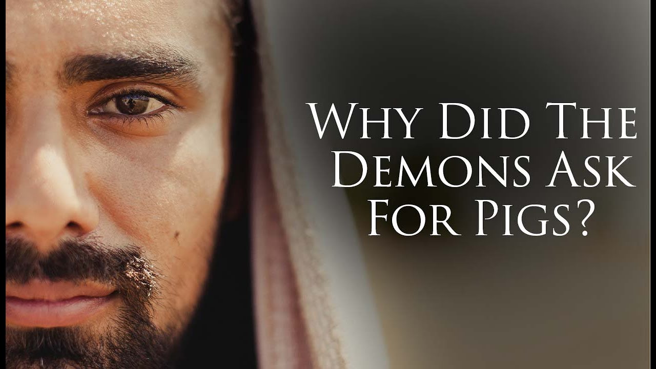 Why Did The Demons Ask Jesus For The Pigs (Biblical Stories Explained)