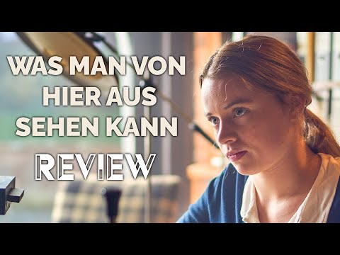 WAS MAN VON HIER AUS SEHEN KANN / Kritik - Review | MYD FILM