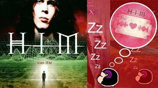 HIM - Join Me in Death (Extended CubCut)