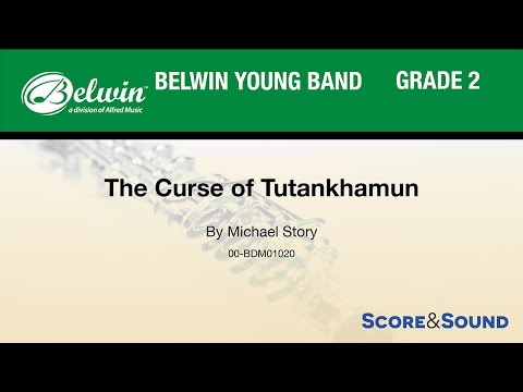 The Curse of Tutankhamun, by Michael Story – Score & Sound