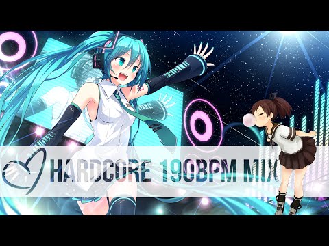Hardcore Nightcore Mix 190bpm