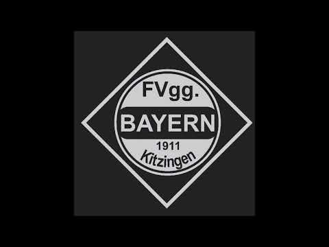 Bayern Kitzingen Vereinshymne