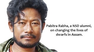 'Storytellers': Pabitra Rabha, a NSD alumni, on changing the lives of dwarfs in Assam video