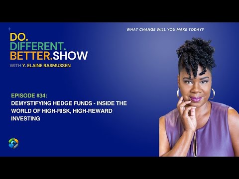 Ep. 34: Demystifying Hedge Funds – Inside the World of High-Risk, High-Reward Investing