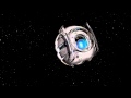 Portal 2 Wheatley Apologizes While Stuck in Space ...