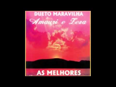 11 Não Brinque com Deus - Dueto Maravilha Amauri e Zeza
