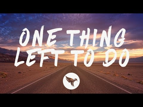 download lagu mp3 mp4 The One Thing To Do, download lagu The One Thing To Do gratis, unduh video klip The One Thing To Do