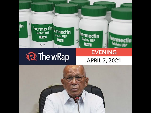 Distribution of Ivermectin illegal – DOH | Evening wRap