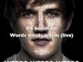 Bo Burnham - Words Words Words (Live) 
