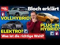 Vollhybrid PHEV Elektro Welcher Antrieb Passt Zu Mir Bloch Erklärt 260 Auto Motor Sport