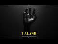Talash - AMC | @jadostyles (Official audio)