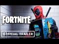 Fortnite - Official Deadpool Trailer