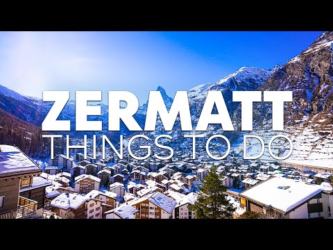 As 10 melhores coisas para fazer em Zermatt, Suíça [Zermatt Travel Guide 2023]