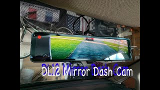 DL12 Mirrior Dash Cam For Car Review