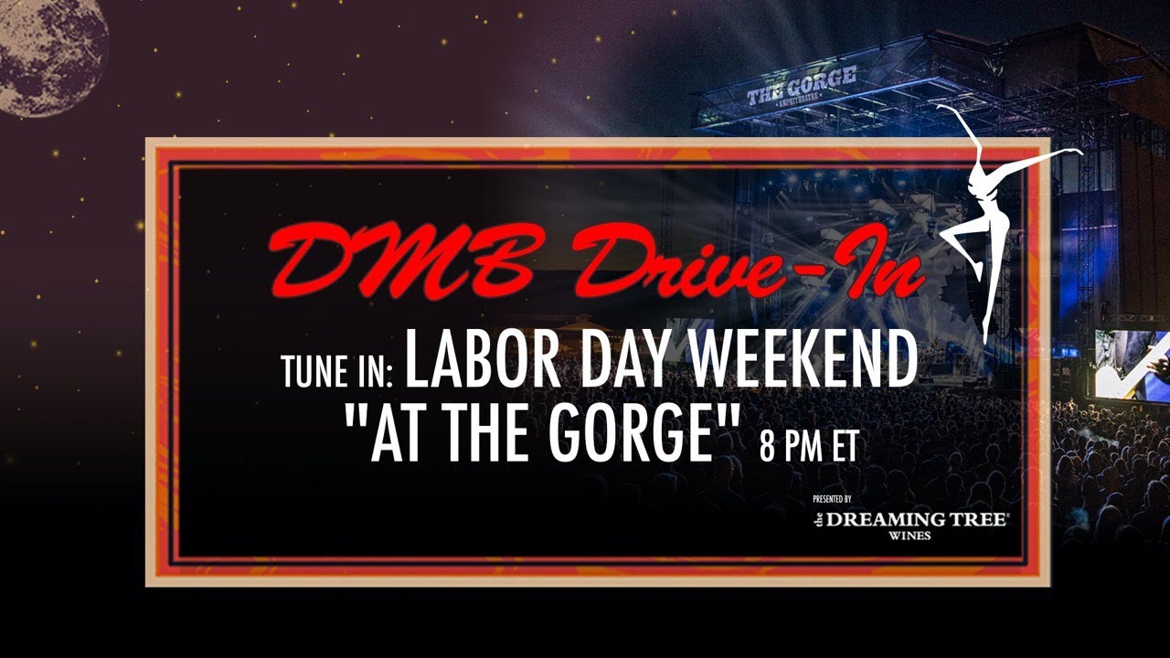 Dave Matthews Band: The Gorge Amphitheatre - George, WA - 9/4/16 Trailer