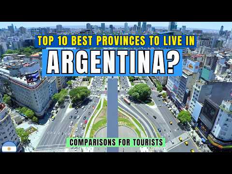 Top 10 Best Provinces To Live In Argentina (For Tourists and Retirees)