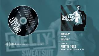 Nelly ft. Jazze Pha &amp; T.I. - Pretty Toes