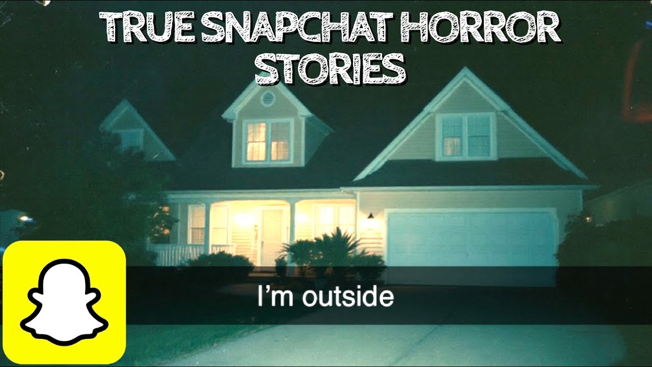 5 True Snapchat Horror Stories
