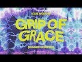 Grip of Grace