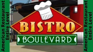 Bistro Boulevard - American Restaurant - Complete Tutorial