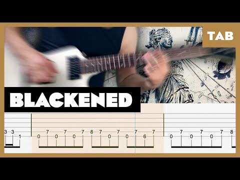 Metallica - Blackened - Guitar Tab | Lesson | Cover | Tutorial