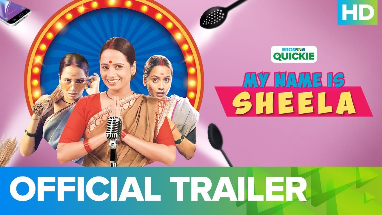 My Name Is Sheela - Trailer | An Eros Now Quickie | All Episodes Streaming Now