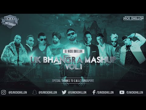 UK Bhangra Mashup Vol. 1  | DJ Nick Dhillon | Latest Punjabi Songs Remix 2021