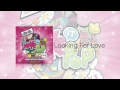 Looking For Love - Make It Pop 
