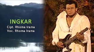 Download lagu Rhoma Irama - Ingkar (New Version | Unofficial Lyric Video) mp3