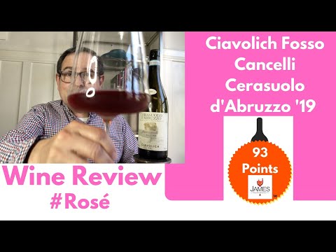 Ciavolich Fosso Cancelli Cerasuolo d'Abruzzo '19 93 Points