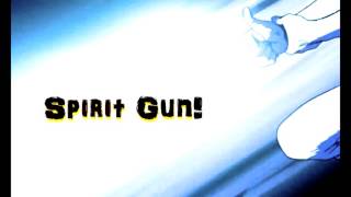 Chapter Black (Spirit Gun!)