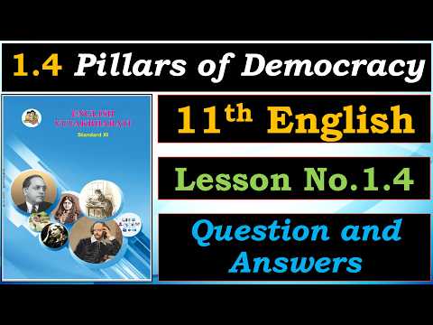 🏛️1.4 Pillars of Democracy Exercise |📘11th English Chapter 1.4 Question and Answers |✨WOFA