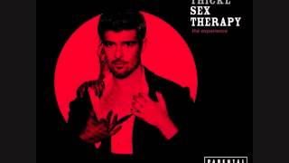 Robin Thicke - Sex Therapy (Slowed &amp; Boosted)