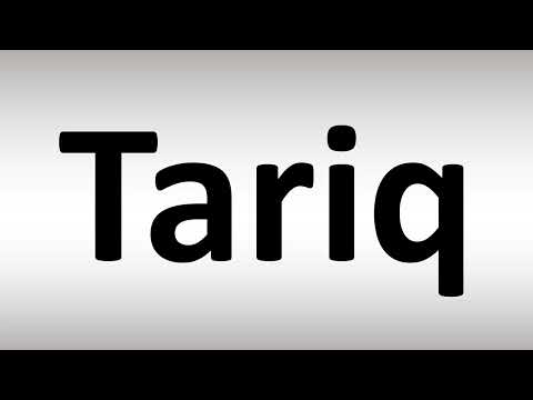 How to Pronounce Tariq