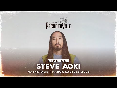 PAROOKAVILLE 2025 | STEVE AOKI