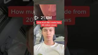 How Much Tiktok Paid Me for 21.6 Million Views?