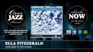 Ella Fitzgerald - How Deep Is The Ocean (1958)