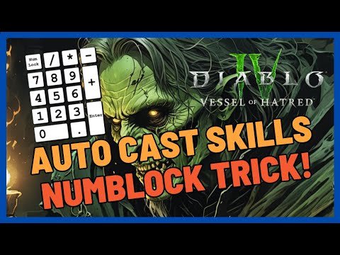 Diablo 4 Numblock Trick - How to Auto Cast