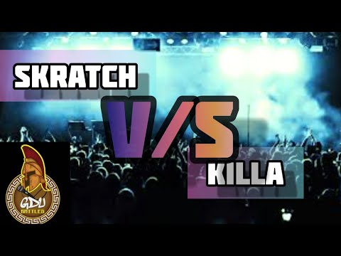 SKRATCH VS KILLA / FINAL / 2019 / FECHA ESPECIAL