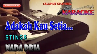 Download lagu ADAKAH KAU SETIA ll KARAOKE SLOWROCK MALAYSIA ll STINGS ll NADA PRIA FIS=DO mp3 Download lagu ADAKAH KAU SETIA ll KARAOKE SLOWROCK MALAYSIA ll STINGS ll NADA PRIA FIS=DO mp3