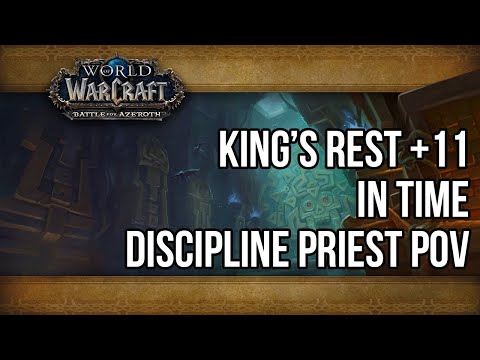 King's Rest Mythic+11 - Discpline Priest POV [Tyrannical/Raging/Necrotic/Reaping, Week 7]