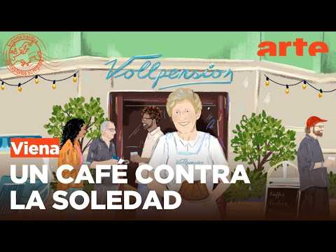 Viena: una cafetería intergeneracional contra la soledad | ARTE.tv Documentales