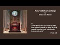 Four Biblical Settings for organ