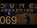 Dune Awakening [069] - Spiciger Kampf