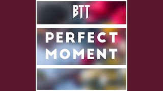 Perfect Moment (feat. Nathan Brumley)