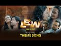 LBW Teledrama Theme Song ITN