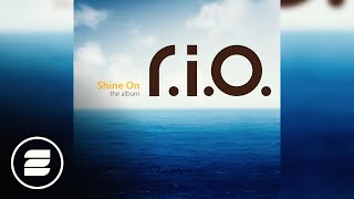 R.I.O. - One Heart (Shine On The Album)