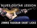 [TAB & SLOW] Jimmie Vaughan Blues Licks in C - Blues Guitar Lesson | #292